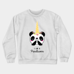 I am a Pandicorn Crewneck Sweatshirt